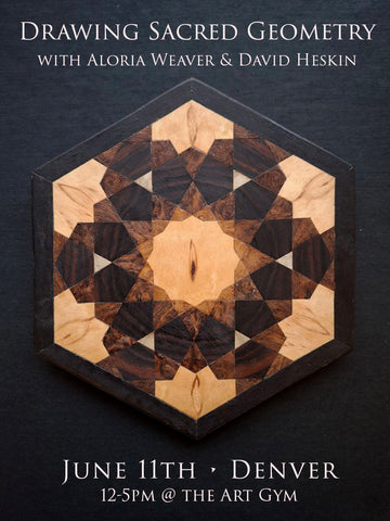 Drawing Sacred Geometry - Denver, June 11th