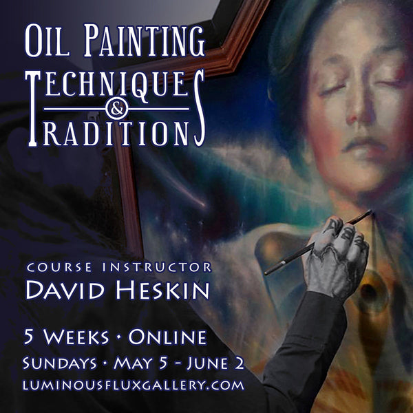 Installment Payments for Oil Painting Techniques & Traditions - 5 Week Online Course with David Heskin